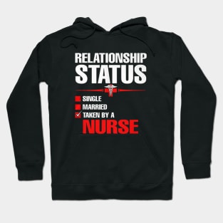 Taken By A Nurse Hoodie